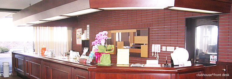 clubhouse＊front desk